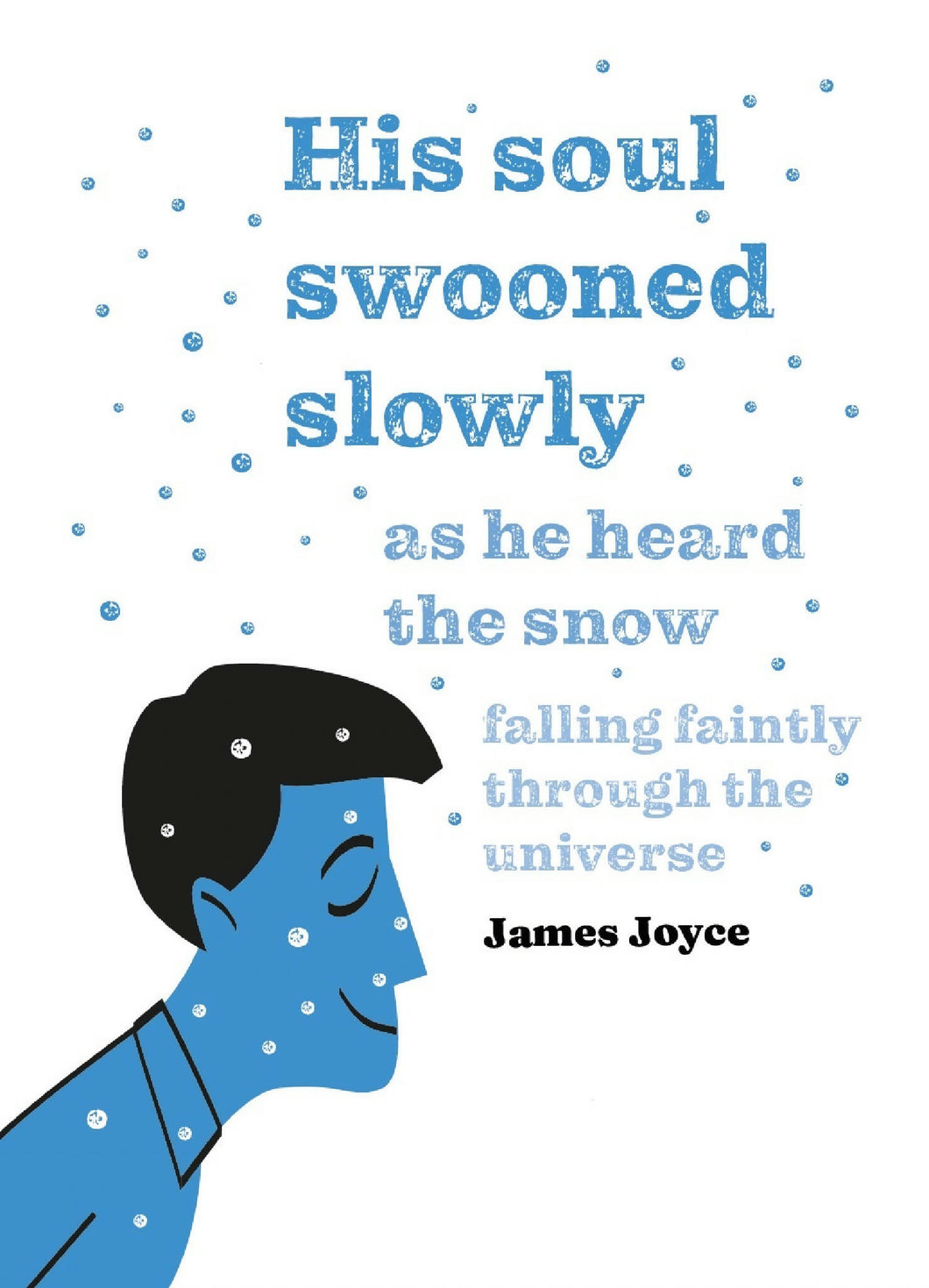 James Joyce Dubliners Snow Print