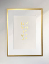 Load image into Gallery viewer, Love Loves Gold Foil
