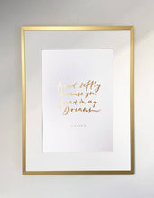 Load image into Gallery viewer, Tread Softly Gold Foil
